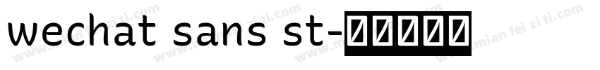 wechat sans st字体转换